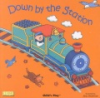 Down_by_the_station