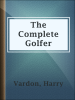 The_Complete_Golfer