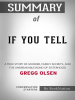 If_You_Tell--A_True_Story_of_Murder__Family_Secrets__and_the_Unbreakable_Bond_of_Sisterhood_by__Gregg_Olsen--Conversation_Starters